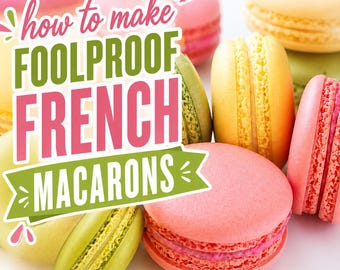 Recette de macarons français à toute épreuve - Légers, croustillants, fourrés à la framboise (télécharger)
