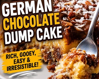 German Chocolate Dump Cake Recipe | Gooey Coconut Pecan Dessert (Digital Download)