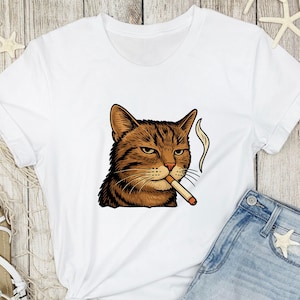 Funny Cat Shirt with Cigarette, Grumpy Smoking Cat T-shirt, Cat Lover Gift, Animal Lovers, Gift For Cat Mom, Cat Dad Top, Sarcastic Meme Tee