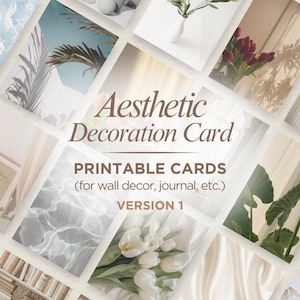 Puede incluir: Tarjeta de decoración estética con varias imágenes, incluyendo flores, reflejos de agua y hojas de palma. El texto dice "PRINTABLE CARDS (for wall decor, journal, etc.) VERSION 1". El tema general es estético y adecuado para la decoración del hogar.