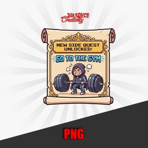 Könnte beinhalten: Cartoon-Illustration einer Person, die eine Langhantel stemmt, vor einem Hintergrund einer Schriftrolle. Der Text lautet: "NEW SIDE QUEST UNLOCKED: GO TO THE GYM". Das Bild hat ein "PNG"-Wasserzeichen unten.