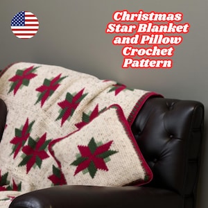 May include: A cream-colored crocheted blanket and pillow set with a Christmas star pattern in red and green. The blanket is draped over a dark brown leather armchair. The text reads "Christmas Star Blanket and Pillow Crochet Pattern."