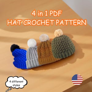May include: Four crocheted hats in blue, gray, brown, and green, each with a different style and a pom-pom. The image includes the text "4 in 1 PDF HAT CROCHET PATTERN" and "4 different styles". An American flag is in the bottom right corner.