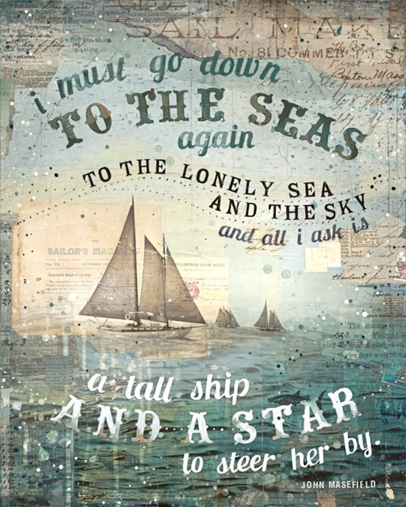 To The Seas Again nautical art print in 3 sizes inspirational nautical typographic word art image 1