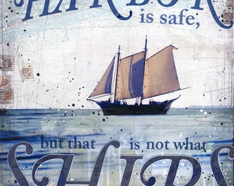 In Harbor - paper print - inspirational ocean word art