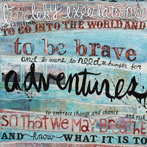 To Be Brave paper print it is in all of us to go defy expectations inspirational word art image 1