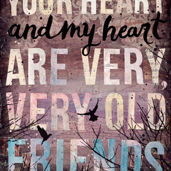 Your Heart and My Heart - paper print - inspirational hafiz quote, word art with typography