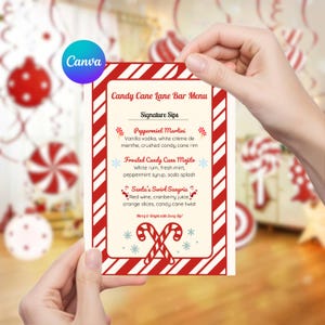 May include: A festive Candy Cane Lane Bar Menu held by a person. The menu features a red and white striped border and lists signature sips like Peppermint Martini and Santa's Swirl Sangria. The Canva logo is visible in the upper left corner.