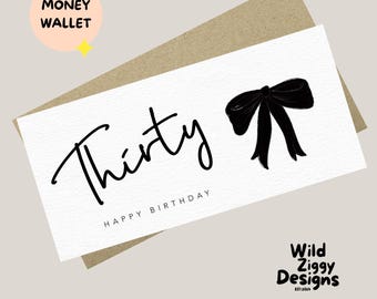 30th Birthday Money Wallet 30th Card | Ticket or Cash Envelope Elegant Black Bow | Thirty Celebration