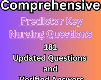 ATI PN Predictor Key: 181 Nursing Questions & Answers (PDF Download)