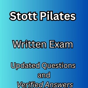 May include: A blue and light blue gradient background with the text "LATEST VERSION" at the top. The text "Stott Pilates Written Exam" is in black bold font. Below that, the text "Updated Questions and Verified Answers" is in black bold font. At the bottom, the text "A+ GUARANTEED" is in yellow bold font.