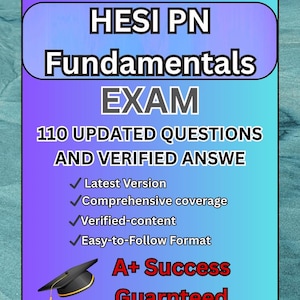 HESI PN Fundamentals Exam: 110 Updated Questions & Verified Answers (PDF Download)