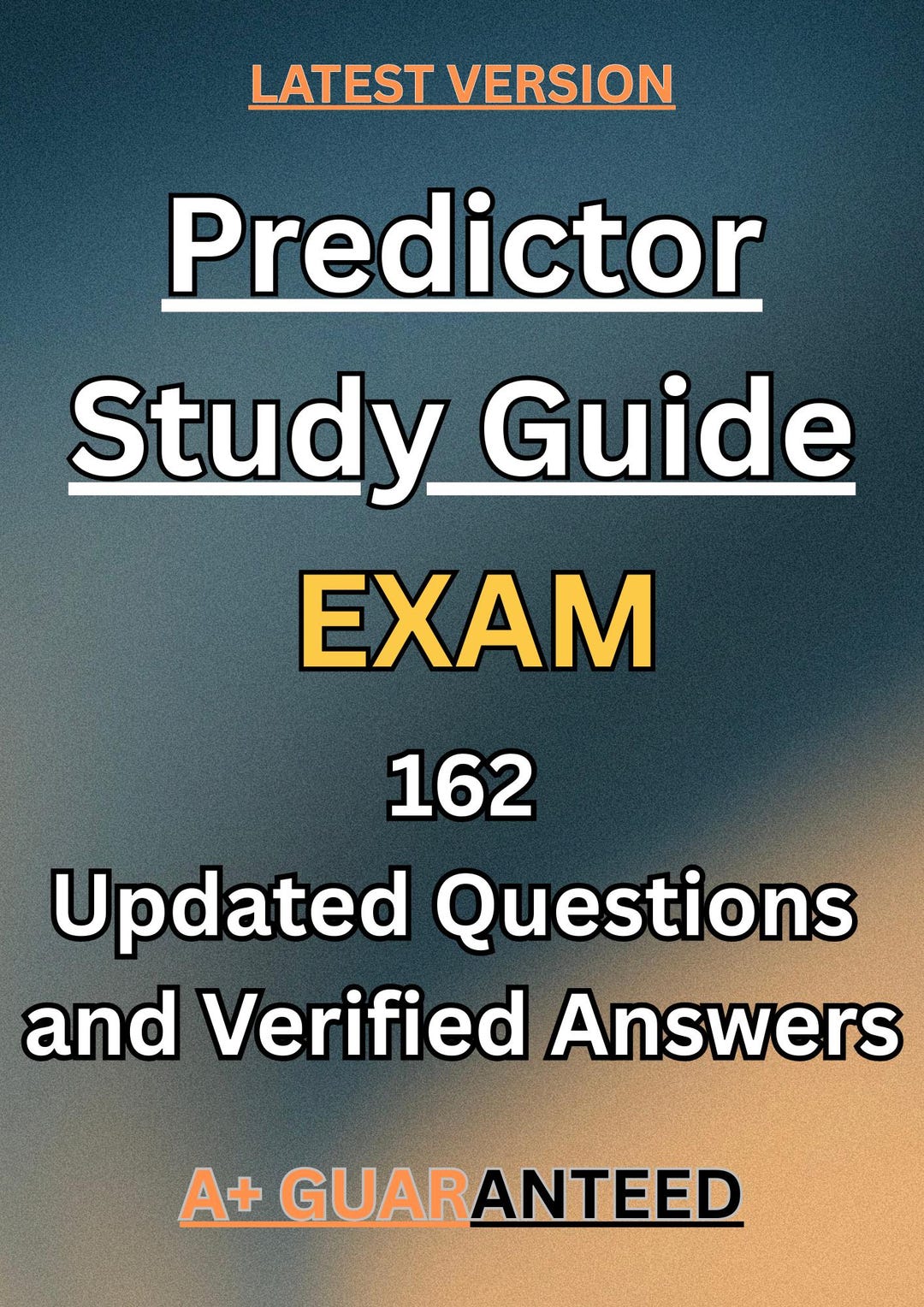 Predictor Study Guide / 162 Updated Questions With Verified Answers ...