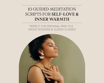 10 Guided Meditation Scripts for Self-Love, Inner Warmth (PLR PDF, DOCX)