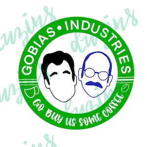 Arrested Development Inspired &#39;Gobias Coffee&#39; | Gob and Tobias Gobias Coffee PNG Digital File |