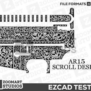 May include: Black and white digital design of an AR15 scroll design. The design features intricate floral patterns and is labeled "AR15 Scroll Design".