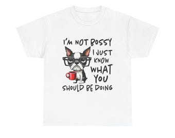 Funny Dog Lover Tee, Humorous Pet Shirt for Dog Owners, Cute Gift for Dog Lovers, Animal-themed Apparel, Best Friend's Gift Idea