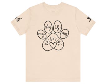 Dog Is My Valentine Pfotenabdruck T-Shirt | Valentinstag Hundeliebhaber T-Shirt
