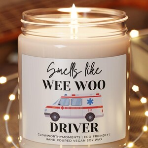 Funny EMT Candle, Paramedic Graduation Gift, Wee Woo Ambulance Driver Candle, First Responder Appreciation, EMS Student Gift