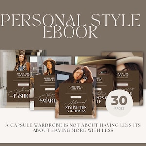 Puede incluir: Una portada de libro electrónico marrón y blanca con el título "Personal Style Ebook". La portada presenta cinco capítulos diferentes con imágenes de mujeres que visten atuendos elegantes. El texto "30 Páginas" se muestra en la portada.