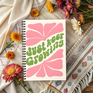 Positive Affirmation Journal, Just Keep Growing Retro Spiral Notebook, Goal Setting Journal, Personal Growth Book