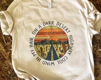 Dark Desert Highway T-shirt