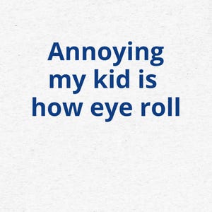 Annoying My Kid Short Sleeve T-Shirt