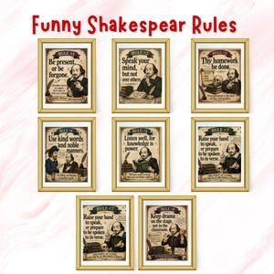 May include: A collection of framed posters with gold frames and humorous Shakespearean rules. Each poster features a quote, a portrait of Shakespeare, and decorative elements. The text "Funny Shakespear Rules" is at the top.