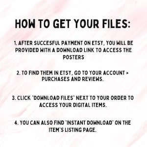 Puede incluir: Fondo blanco con texto negro que explica c&oacute;mo descargar archivos en Etsy. El texto incluye instrucciones sobre c&oacute;mo encontrar el enlace de descarga despu&eacute;s de la compra y acceder a los art&iacute;culos digitales.