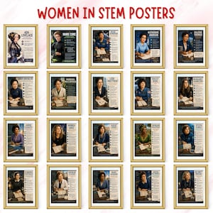 May include: A collection of framed posters featuring portraits of women in STEM fields. Each gold-framed poster includes a portrait and biographical information. The text at the top reads "WOMEN IN STEM POSTERS".