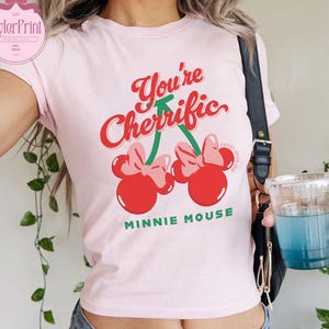 You&#39;re Cherrific Minnie Mouse Baby Tee Croptop, Minnie Mouse Cherry shirt, WDW Disneyland trip 2025 shirts, Women Girls Disney Vacation Tees