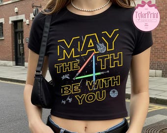 May The 4th Be With You Baby Tee Croptop, Lightsabers Star War Day 2025 Shirt, Galaxy's Edge Trip T-shirt, Disney Family Vacation shirts