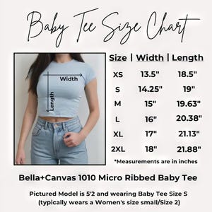 May include: A baby tee size chart with measurements in inches. The chart includes sizes XS to 2XL, with width and length measurements. A model is wearing a light blue baby tee. The text "Baby Tee Size Chart" is at the top.