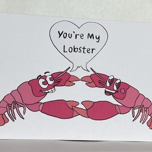 You’re My Lobster - Friends - Funny Anniversary Card - Valentine’s Day Card - Couples Card - Kawaii Design - Humour - Pun Card