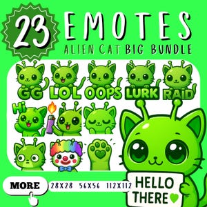 May include: A bright green graphic showcasing 23 alien cat emotes with phrases such as "GG," "LOL," and "HELLO THERE." The image also displays size options: 28x28, 56x56, and 112x112. The words "ALIEN CAT BIG BUNDLE" are also visible.