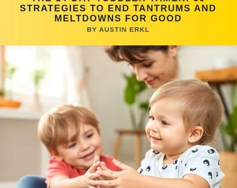 14-Day Toddler Tamer Ebook | Parenting Guide to Stop Tantrums, Calm Meltdowns & Raise Happy Kids
