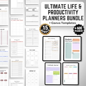 May include: A bundle of printable planners with the text "ULTIMATE LIFE & PRODUCTIVITY PLANNERS BUNDLE + Canva Templates" and "+ 600 PAGES!". The bundle includes a variety of planner templates, such as a to-do list, weekly planner, and daily itinerary.
