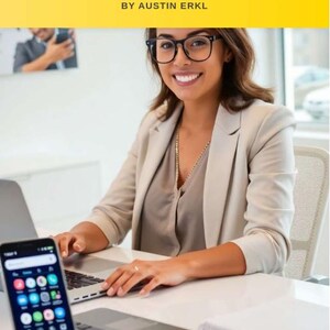 May include: A woman wearing glasses and a blazer is seated at a desk, working on a laptop and looking at a smartphone. The phone displays app icons. The image includes the text "INSTAGRAM PROFITS FOR BUSINESS OWNERS: HOW TO MAKE MONEY ON INSTAGRAM AND GROW YOUR BRAND BY AUSTIN ERKL."