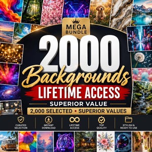 Może przedstawiać: Reklama produktu cyfrowego z tekstem MEGA BUNDLE 2000 Backgrounds LIFETIME ACCESS SUPERIOR VALUE 2,000 SELECTED SUPERIOR VALUES. Grafika przedstawia kolaż różnych kolorowych obrazów, w tym krajobrazów, zwierząt oraz sztuki abstrakcyjnej.