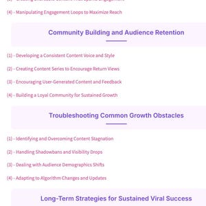 May include: A white document with purple headings and bullet points detailing advanced techniques for algorithm hacks, community building, troubleshooting growth obstacles, and long-term strategies for viral success. The document is designed to help with content creation and audience engagement.