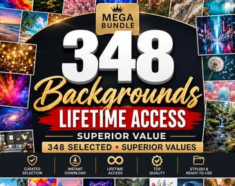 May include: A digital graphic advertisement for a collection of 348 backgrounds, featuring the text MEGA BUNDLE 348 Backgrounds LIFETIME ACCESS SUPERIOR VALUE, surrounded by a collage of various landscape, nature, and abstract images.