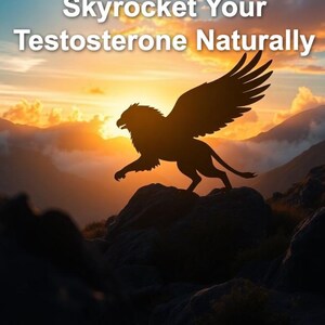 Puede incluir: Portada de libro con el título "12 Primal Hacks to Skyrocket Your Testosterone Naturally" y el nombre del autor, Austin Erkl. La imagen presenta una silueta de grifo contra un fondo de puesta de sol.
