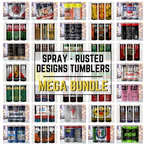 May include: A collection of stainless steel tumblers with various designs, including automotive logos, vintage oil cans, and spray paint cans. The text "SPRAY - RUSTED DESIGNS TUMBLERS MEGA BUNDLE" is displayed in the center.
