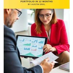 Puede incluir: Reunión de negocios con dos personas revisando datos financieros en una tableta. La tableta muestra gráficos. La imagen incluye el texto: "THE $100 TO $10,000 CHALLENGE: 25 PROVEN STEPS TO GROW YOUR INVESTMENT PORTFOLIO IN 12 MONTHS BY AUSTIN ERKL."