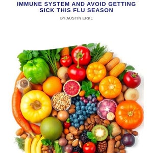 Superfoods Immune Boost e-bok | 30 livsmedel för att undvika influensa och hålla sig sjukfri PDF