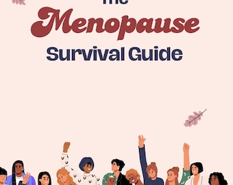Surviving Menopause Guide | Natural Relief & Hormone Balance Tips | Menopause Support PDF | Hot Flashes and Mood Help | Digital Download