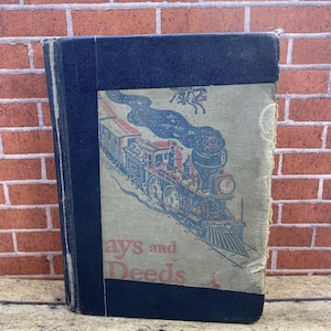 Vintage School Reader Book 1943 Gray Arbuthnot Days And Deeds Basic Readers Volume 5 Antique Education Book Old Reading Textbook
