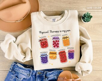 Physical Therapy Is My Jam Sweatshirt, PT Gift For Physical Therapist Or Grad, Comfort Colors® Crewneck, Pediatric Therapy Appreciation Tee