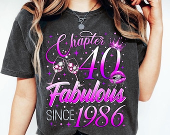 Comfort Colors® Chapter 40 Fabulous Since 1986 Shirt, 40th Birthday Graphic Tee