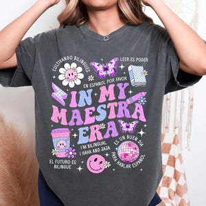 In My Maestra Era Shirt, Back To School Shirt, Spanish Teacher Gift, Teacher Appreciation, Teacher Life Shirt, 1st Day Of School Shirt